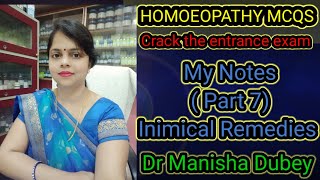 My Notes  Part 7 Inimical Remedies Homoeopathy MCQs for all entrance exam [upl. by Autum]