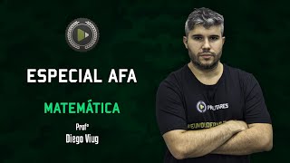 Especial AFA  Matemática  Professor Viug  Aula 1 [upl. by Jelene]