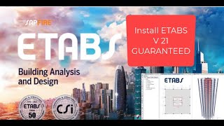 TUTORIAL ETABs v21 installation [upl. by Rettig]