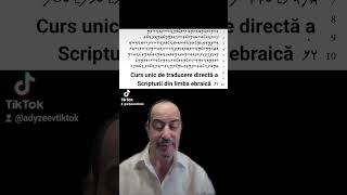 Curs de traducere a Scripturii direct din limba ebraică biblică verset cu verset [upl. by Bonnes986]