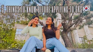 5 Things you should know before applying to Global Korea Scholarship KGSP for studying in Korea [upl. by Janean707]