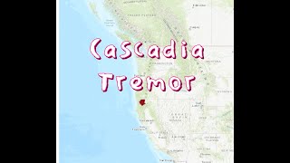 259 epicenters of TremorCascadia Subduction Zone West Coast earthquake update 8182022 [upl. by Benge]