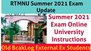 RTMNU Summer 2021 Exam Update OnlineOffline Old Back External Students rtmnu [upl. by Harat]