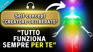 AFFERMAZIONI POSITIVE  Self Concept  “Tutto funziona sempre per TE” rampage [upl. by Beka]