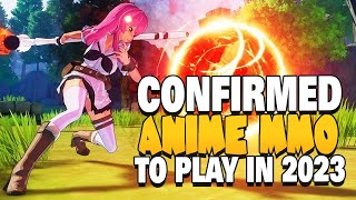 5 Confirmed Upcoming Anime MMORPGs You Absolutely NEED To Play In 2023 And Beyond [upl. by Locin189]