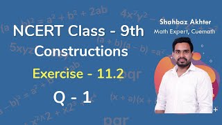 Class 9 Chapter 11 Ex 112 Q 1 Constructions Maths NCERT CBSE [upl. by Arhsub]