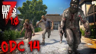 7 Days To Die 10  JEST GĘSTO  14 [upl. by Kalvin]