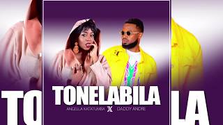 Angella Katatumba amp Daddy Andre  Tonelabila  Official Audio [upl. by Irovi]