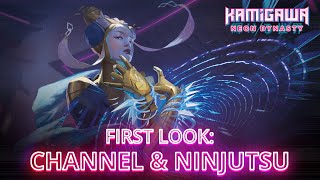 Kamigawa Neon Dynasty First Look Channel amp Ninjutsu [upl. by Sousa]