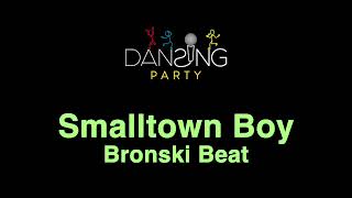 Bronski Beat  Smalltown Boy TestoLyrics Video [upl. by Notsuoh192]