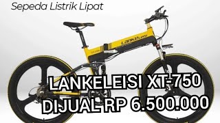 di jual sepeda listrik lankeleisi xt750 kondisi 95 mulus dijamin tidak kecewa [upl. by Prouty]