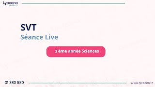 3ème année sciences  SVT  Séance Live [upl. by Ieso639]