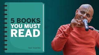 5 Books You Must Read Gaur Gopal Das [upl. by Suidaht113]