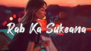 Rab Ka Sukeana Lofi  2021  Mohit Chauhan Pritam  Emraan Hashmi  Bollywood Lofi  MUSIC WORLD [upl. by Skippie693]