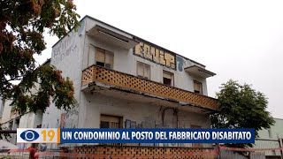 Un condominio al posto del fabbricato disabitato [upl. by Osmo]