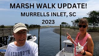 Murrells Inlets Marsh Walk Summer Update NEW Ice Cream Shop Cestys amp TWISTERS NEW HOME 2023 [upl. by Neemsaj926]