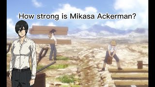 How Strong Mikasa Ackerman really Is  Attack on TitanShingeki No kyojin [upl. by Fugate]