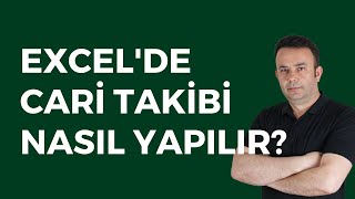 Excel Cari hesap takibi yapmak Excel de Cari Takibi 186video  Ömer BAĞCI [upl. by Laen]