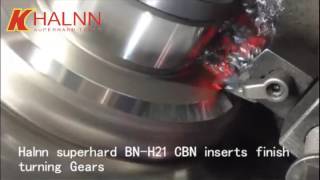 Hard turning inserts finish turning gear steel after heat treatment with Halnn BNH21 CBN inserts [upl. by Roselane707]