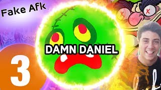 Agario  FAKE AFK TRICK MOMENT 3  DAMN DANIEL  EPIC EDIT [upl. by Roddie15]