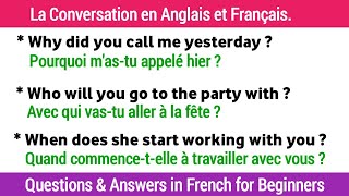 Questions amp Answers in French for Beginners  La Conversation en Anglais et Français [upl. by Notnek995]