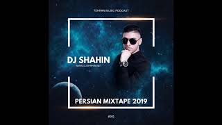 NEW PERSIAN MIX 2019 Ep1 DJSHAHIN BEST PERSIAN DANCE MIX  دی جی شاهین میکس ایرانی جدید 1398 [upl. by Glennis607]