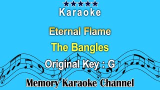 Eternal Flame Karaoke The Bangles  Original Tone Key G  High Tone Woman [upl. by Wyck]