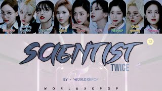 TWICE  SCIENTIST  KOLAY OKUNUŞMVEASY LYRICSCOLOR CODED [upl. by Neelyaj382]