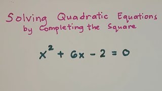 How to Solve Quadratic Equations by Completing the Square Grade 9 Math [upl. by Arikihs113]