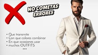 TRAJE BLANCO → con que colores combinar y vestir  muchos OUTFITS para hombre [upl. by Enohs450]