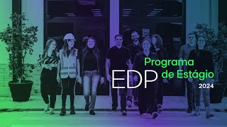 EDP Programa de Estágio 2024 [upl. by Andy]