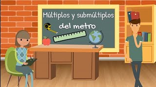 El metro  múltiplos y submúltiplos [upl. by Marsh134]