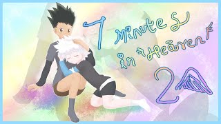 【HxH Texts】7 Minutes in Heaven 2💕 Part 2 [upl. by Irbmac]