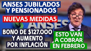 💥CUÁNTO cobrarán los JUBILADOS en FEBRERO 2024 nuevo BONO fechas de COBRO y AUMENTO por INFLACIÓN [upl. by Enaz]