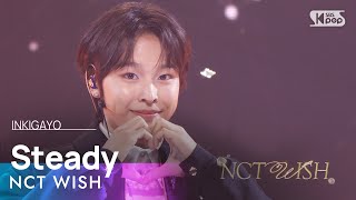 NCT WISH 엔시티 위시  Steady 인기가요 inkigayo 20241006 [upl. by Tomasina]