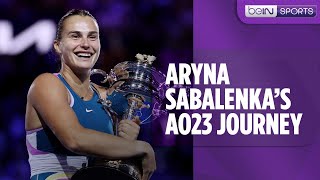 🏆 Arynas Sabalenka journey to the Australian Open 23 title [upl. by Elon962]