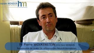 La NEUROFIBROMATOSE 1 par le professeur Pierre WOLKENSTEIN [upl. by Marin]