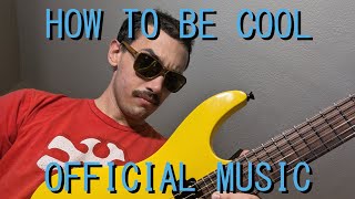 HOW TO BE COOL OUTRO MUSIC  JOEL N PHRENK [upl. by Hanser199]