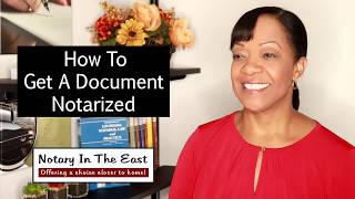 How To Get A Document Notarized [upl. by Ever]