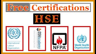 HSE FREE CERTIFICATIONS ILO WHO NFPA OSHAcademy safety free certifications hse courses [upl. by Enilegna]