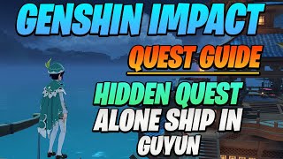 Genshin Impact  A Lone Ship in Guyun hidden secret quest in Guyun Stone Forest [upl. by Gilberta]