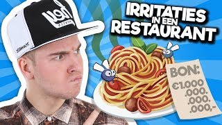 10 IRRITATIES IN EEN RESTAURANT [upl. by Odlonyer]