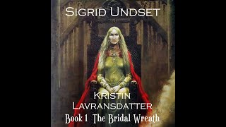 Kristin Lavransdatter Book 1 Part 1 Chapter 1 [upl. by Oeht705]