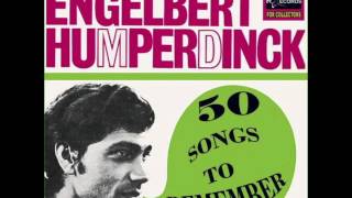 Engelbert Humperdinck  41 Sweetheart [upl. by Oirevas]