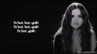 Selena Gomez  Lose You To Love Me Lyrics [upl. by Ahsed]