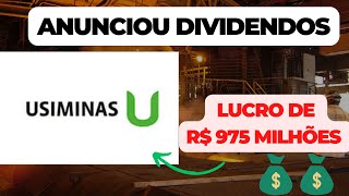 USIMINAS USIM5 DIVIDENDOS MILIONÁRIOS E ALTA NOS LUCROS [upl. by Eliath]