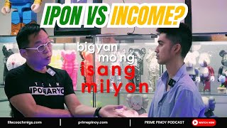 Episode 133  Ipon vs Income With Chinkee Tan  Prime Pinoy Podcast [upl. by Aerda]