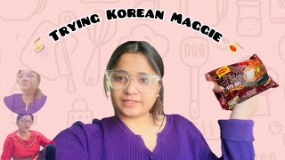 TRYING KOREAN MAGGIE FIRST TIME🍜  Mummy ka reaction🤣😮‍💨 [upl. by Aihsema]