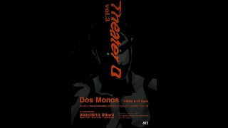 Dos Monos LIVE  恵比寿 LIQUID ROOM quotTheater D vol3quot 2021 Full Set [upl. by Sixele]