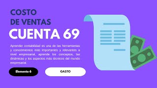 Cuenta 69 PCGE Costo de Ventas  Conceptos y Registro [upl. by Airelav]